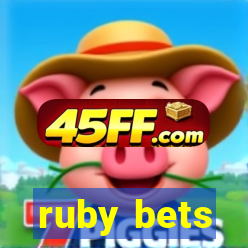 ruby bets